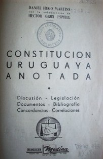 Constitución Uruguaya anotada