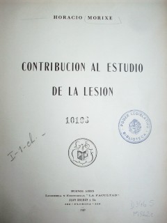 Contribución al estudio de la lesión