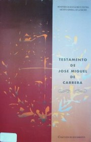 Testamento de José Miguel de Carrera