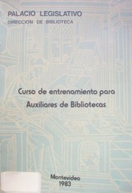 Curso de entrenamiento para auxiliares de bibliotecas