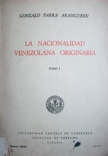 La nacionalidad venezolana originaria