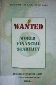 Wanted : world financial stability