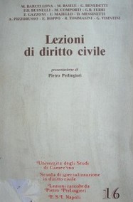 Lezioni di diritto civile del corso di agiornamento :  28 maggio - 2 giugno 1990