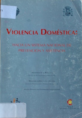 Violencia doméstica : hacia un sistema nacional de prevención y asistencia