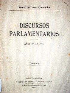 Discursos parlamentarios: años 1914 a 1916