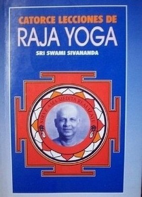 Catorce lecciones de Raja Yoga