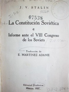 La Constitución Soviética e informe ante el VIII Congreso de los Soviets