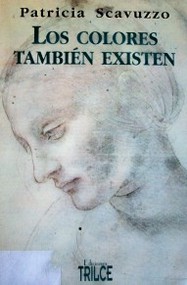 Los colores tambi&eacute;n existen