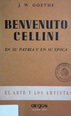 Benvenuto Cellini en su patria y en su época