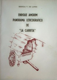 Enrique Amorim panorama lexicográfico de "La Carreta"