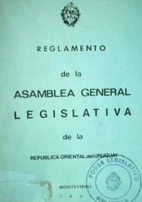 Reglamento de la Asamblea General Legislativa de la República Oriental del Uruguay