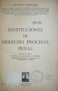Instituciones de Derecho Procesal Penal