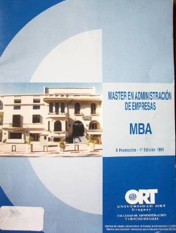 MBA : Master en Administración de Empresas : X Promoción