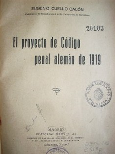 El proyecto de Código penal alemán de 1919