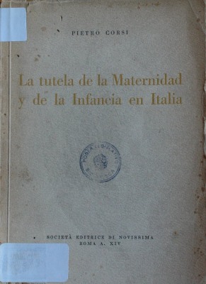 La tutela de la maternidad y de la infancia en Italia