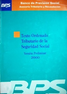 Texto ordenado tributario de la seguridad social