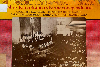 Simposium Interparlamentario sobre narcotráfico y farmacodependencia.