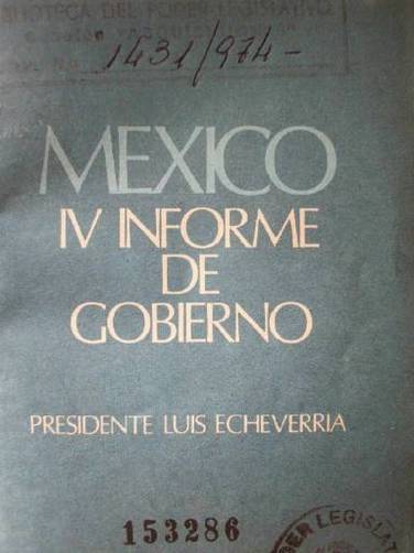 México : IV Informe de Gobierno