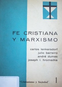 Fé cristiana y marxismo