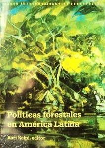 Políticas forestales en América Latina