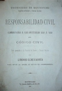 Responsabilidad civil : comentario a los artículos 1285 a 1293 del Código Civil.