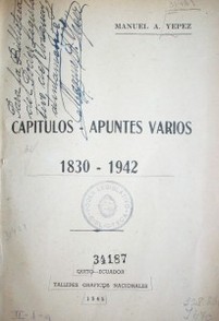 Capítulos - apuntes varios : 1830-1942