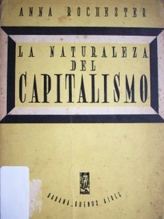 La naturaleza del capitalismo