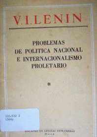 Problemas de política nacional e internacionalismo proletario