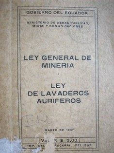 Ley general de minería : Ley de lavaderos auríferos