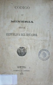 Código de Minería de la República del Ecuador