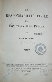 La responsabilité civile des fonctionnaires publics