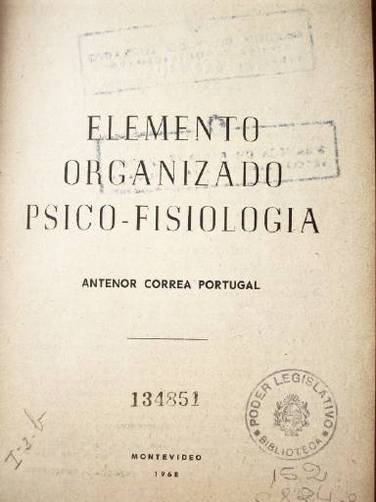 Elemento organizado psico-fisiología