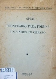 Prontuario para formar un sindicato obrero