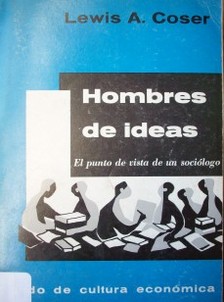 Hombres de ideas : el punto de vista de un sociólogo