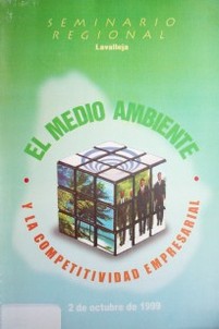 El medio ambiente y la competitividad empresarial