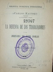 La defensa de los trabajadores y la jornada de ocho horas