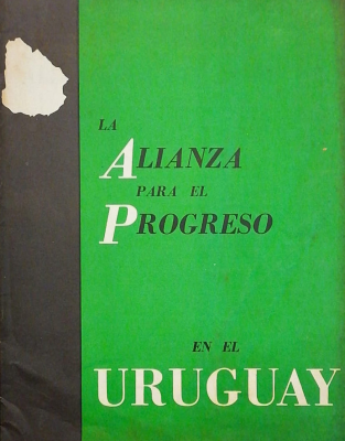 La Alianza para el Progreso en el Uruguay