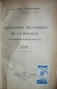 L'évolution économique de la Pologne et les réformes monétaires depuis 1920