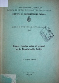 Normas vigentes sobre el personal en la Administración Central