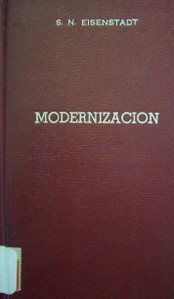 Modernización : movimientos de protesta y cambio social