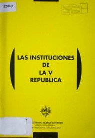 Las instituciones de la V República