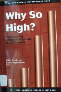 Why so high ? : understanding interest rate spreads in Latin America