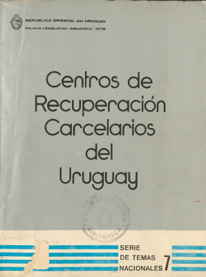 Centros de recuperación carcelarios del Uruguay