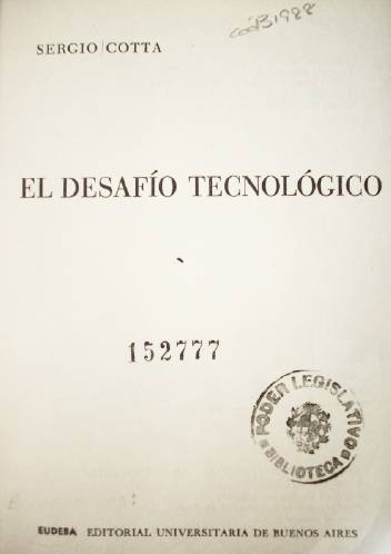 El desafío tecnológico