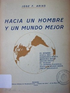 Hacia un hombre y un mundo mejor