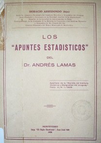 Los "Apuntes estadísticos" del Dr. Andrés Lamas