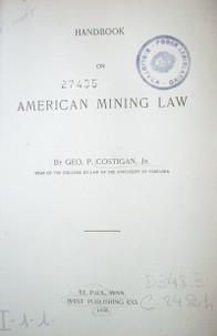 Handbook on American Mining Law