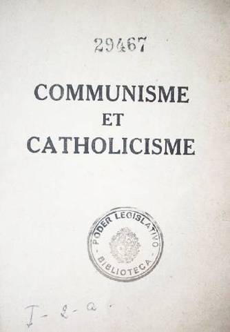 Communisme et catholicisme : le message chrétien