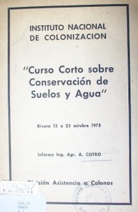 Curso corto sobre conservación de suelos y agua