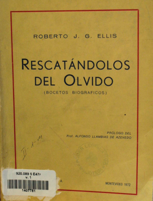 Rescatándolos del olvido : (bocetos biográficos)